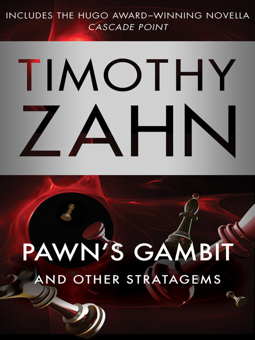 Title details for Pawn's Gambit by Timothy Zahn - Available